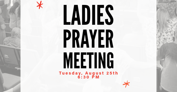 Ladies Prayer Meeting