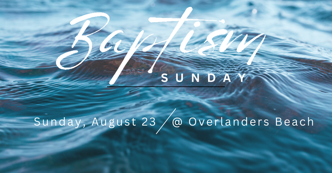Baptism Sunday