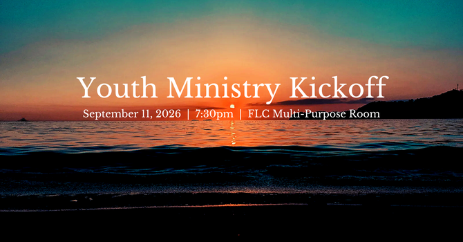 Youth Ministry Kickoff