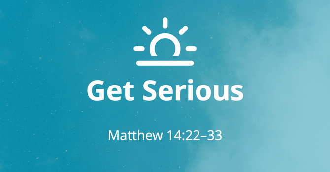 Get Serious