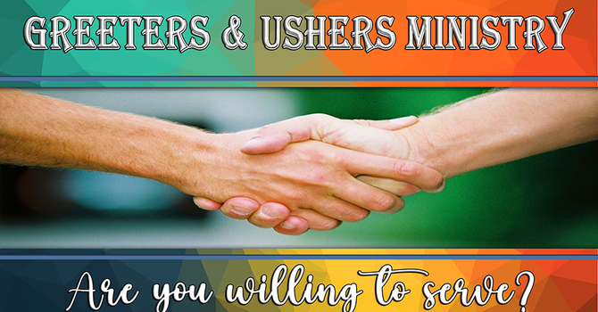 Greeters & Ushers