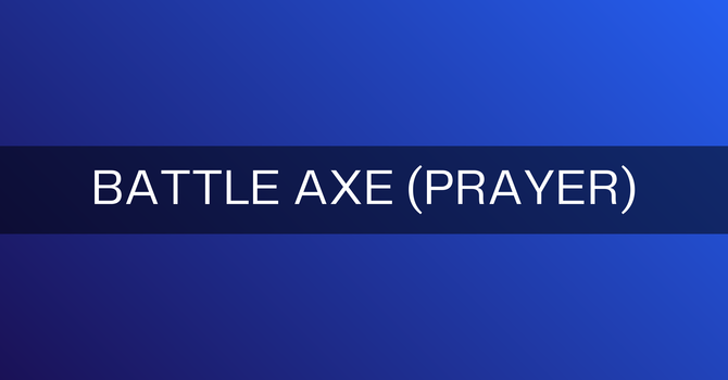 Battle Axe
