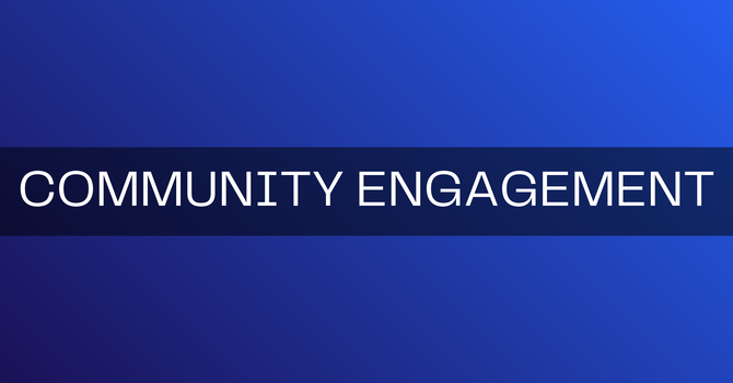 COMMUNITY ENGAGEMENT