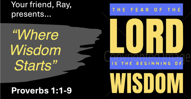 Where Wisdom Starts