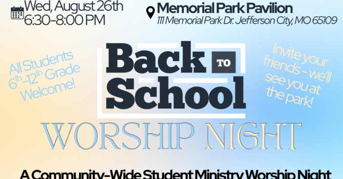 Back to School Worship Night