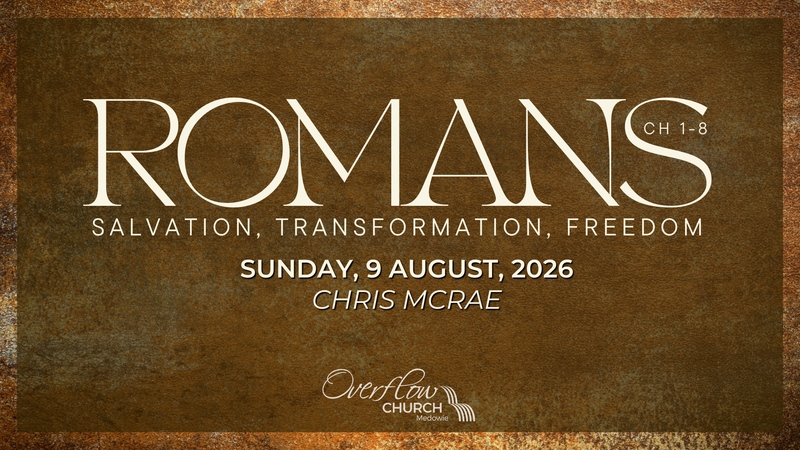 Romans: Salvation, Transformation, and Freedom - Part 3