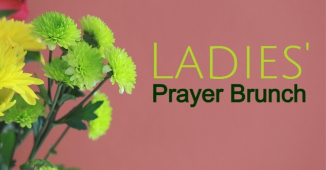 Ladies' Prayer Brunch