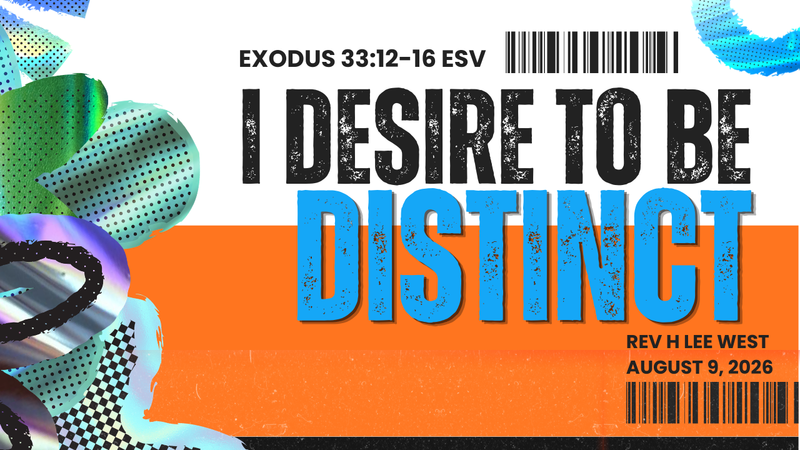 I Desire to be Distinct