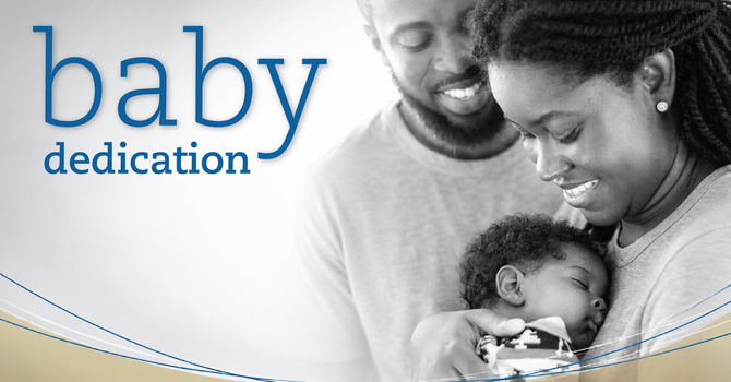Baby Dedications
