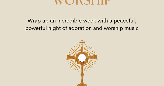 Adoration and Worship