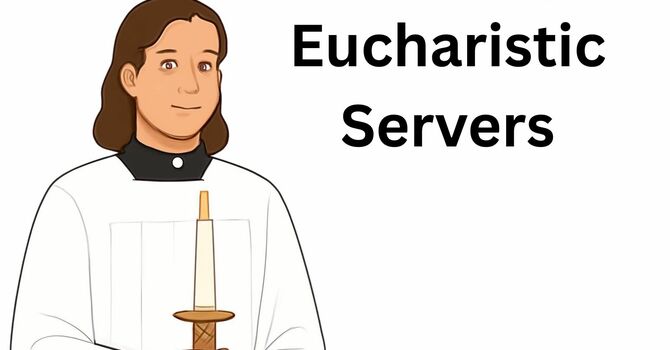 Seeking Eucharistic Servers image