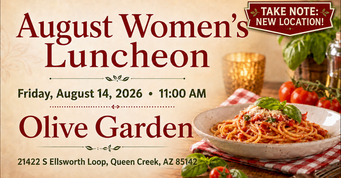 Monthly Women’s Luncheon – New Location! image