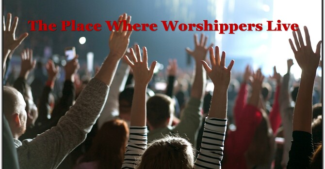 The Place Where Worshippers Live