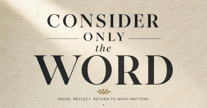 Consider Only the Word image