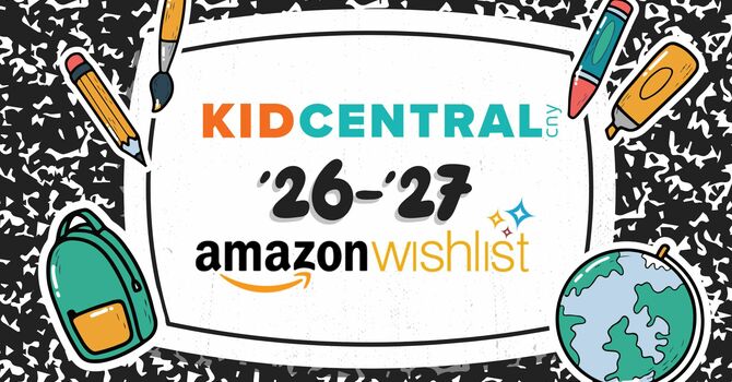 Kid Central CNY Preschool Amazon Wishlist '26-'27