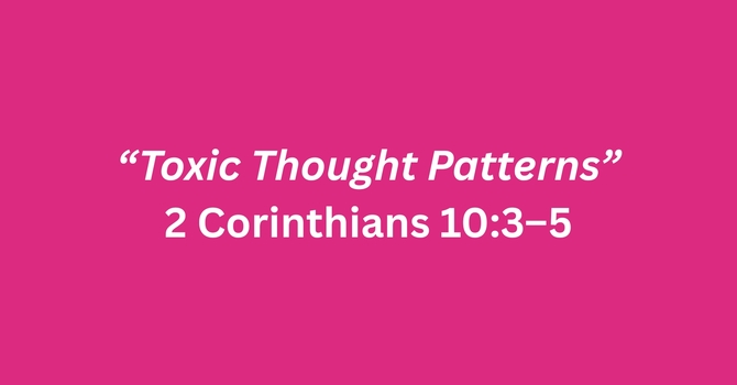 Toxic Thought Patterns
