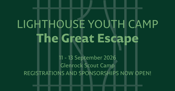 Lighthouse Youth Camp - The Great Escape