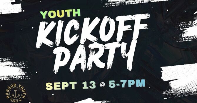 Youth Kickoff Party!