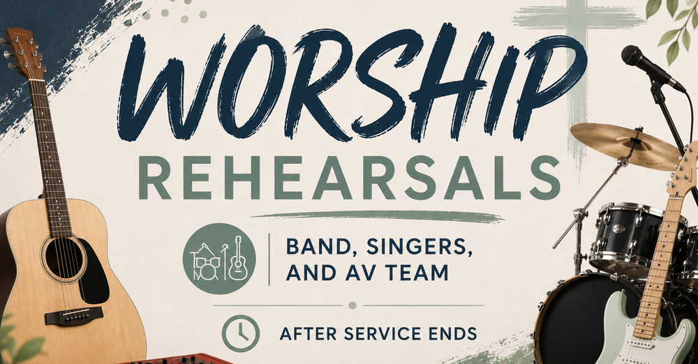 Worship Rehearsals