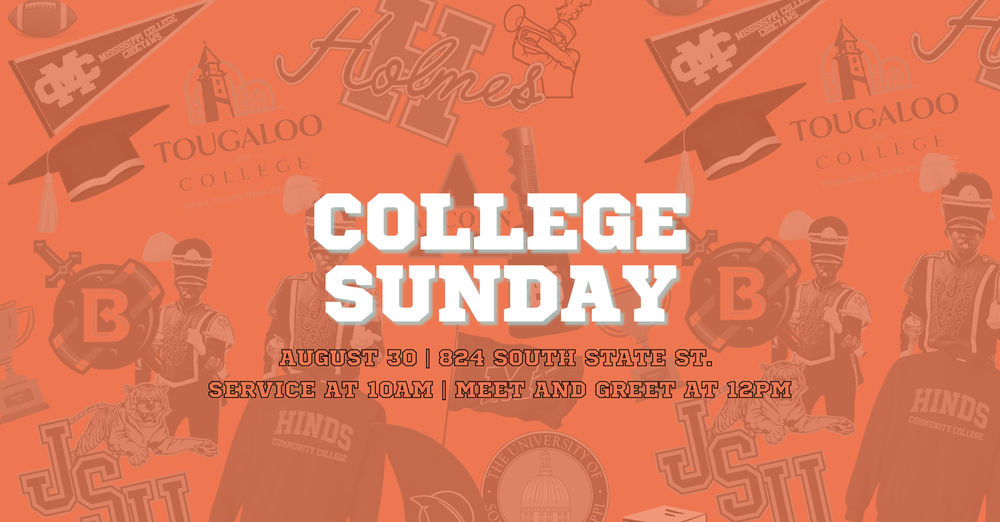 Sunday Service + College Sunday