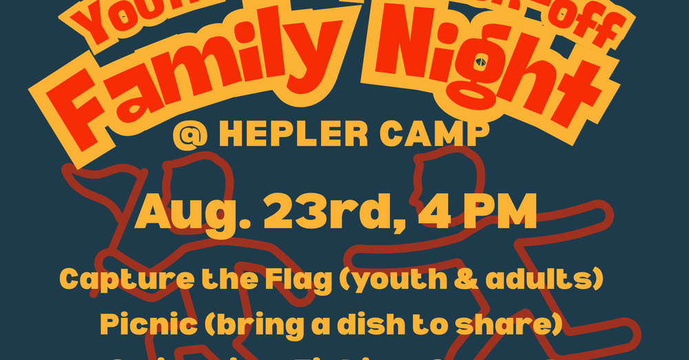 Youth Group Kick-Off - Family Night!