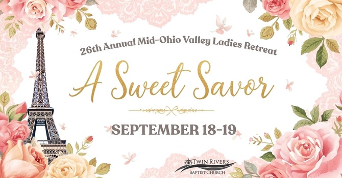 Ladies' Retreat at Twin Rivers Baptist Church