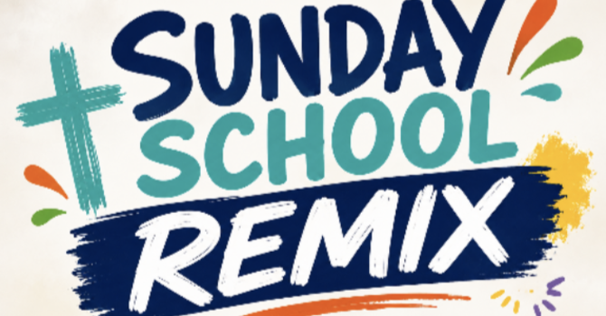 The Sunday School Remix: Laugh, Learn & Launch!