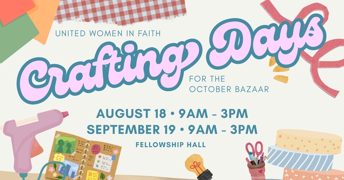 UWF Crafting day for the October Bazaar