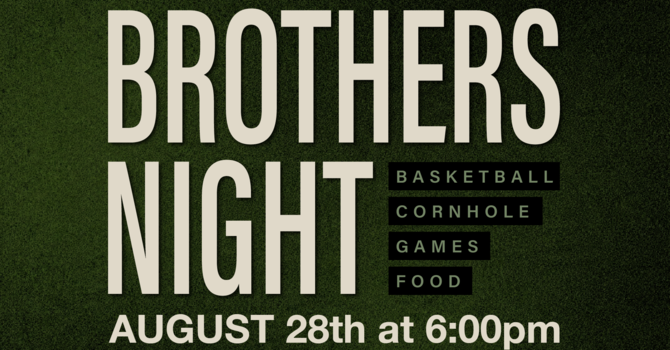 Brothers Night