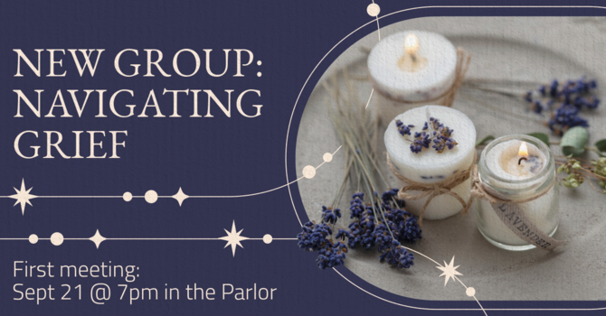 New Group: Navigating Grief