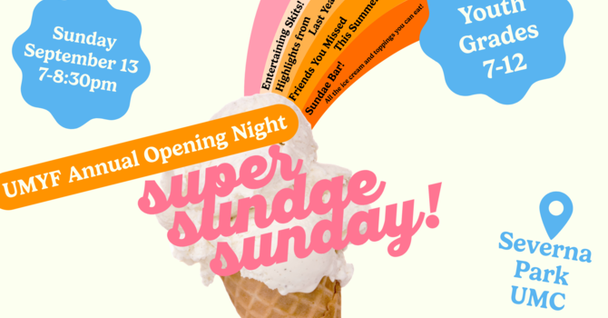 UMYF Fall Kick-Off: Super Sundae Sunday