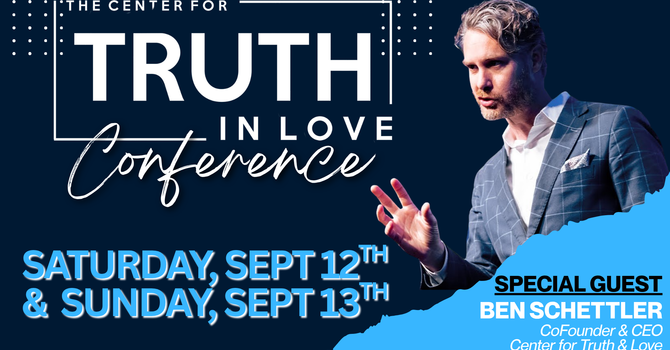 Truth in Love Conference 