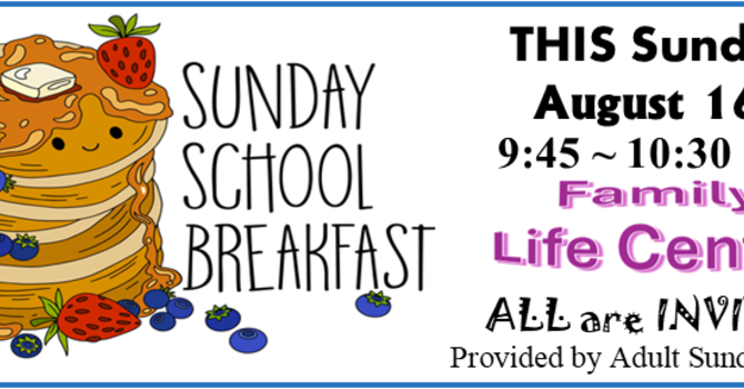 Sunday School Breakfast - THIS SUNDAY!! image