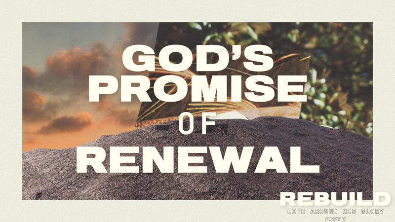 God's Promise of Renewal