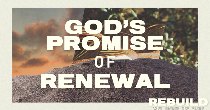 God's Promise of Renewal