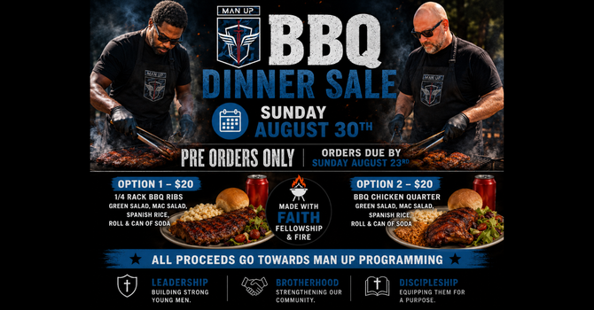 MAN-UP BBQ Dinner Sale