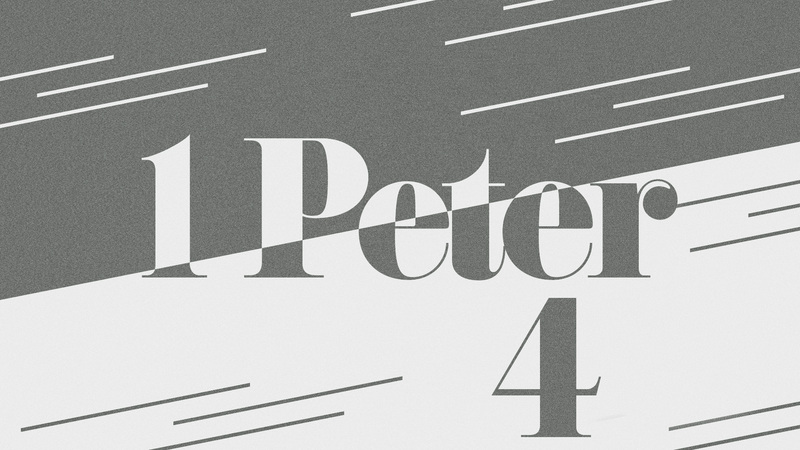 1 Peter 4