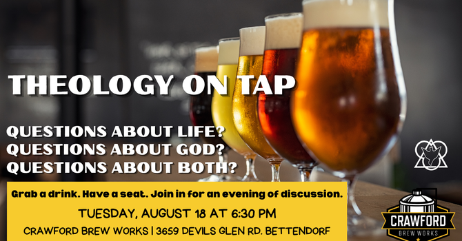 Theology on Tap - August