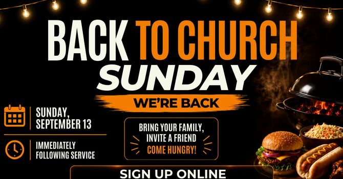 Back to Church Sunday BBQ