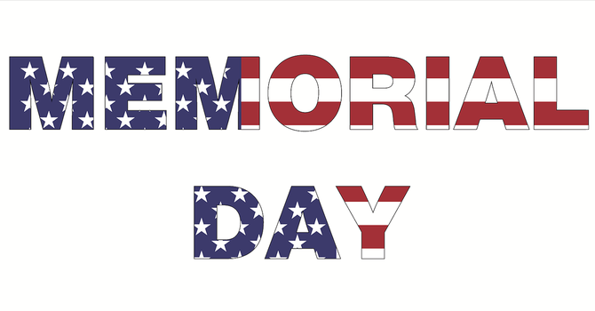 Memorial Day Holiday