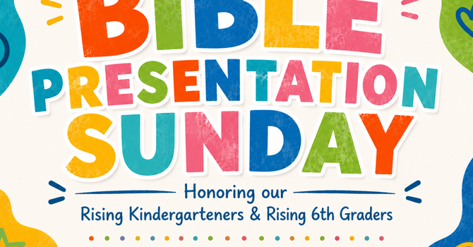 Bible Presentation Sunday