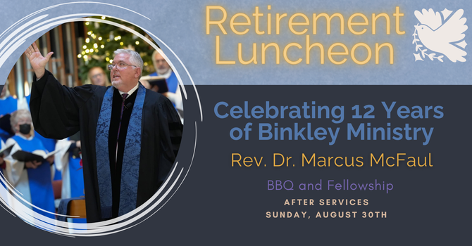 Rev. Dr. Marcus McFaul Retirement Luncheon 