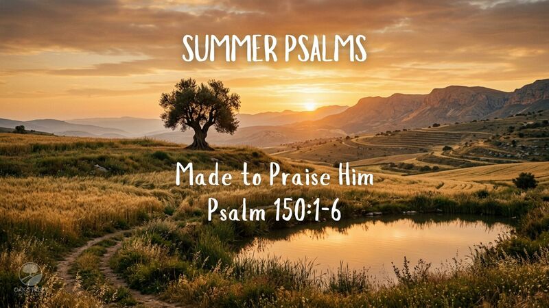Made To Praise Him