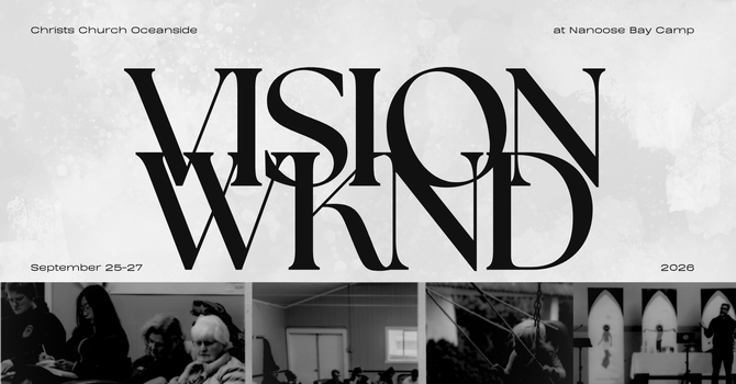 Vision Weekend