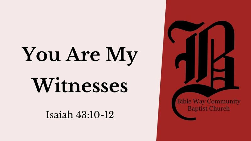 You Are My Witnesses