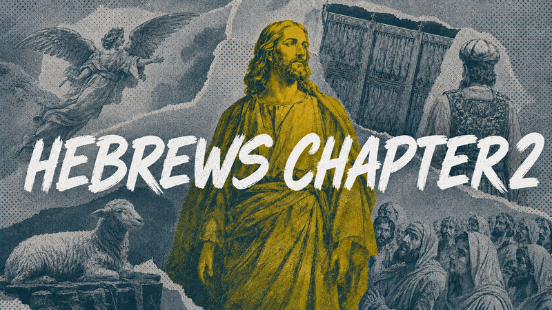 Hebrews Chapter 2