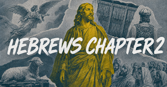 Hebrews Chapter 2