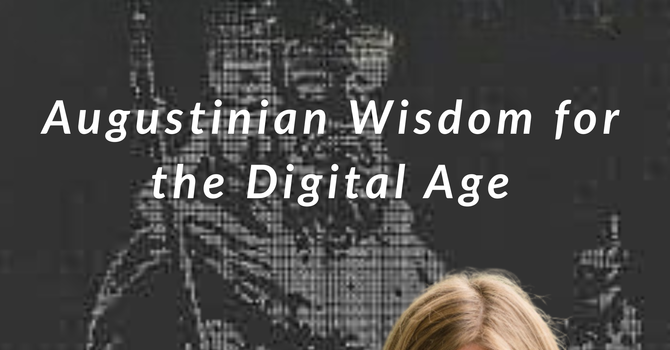 Retreat- Augustinian Wisdom for the Digital Empire