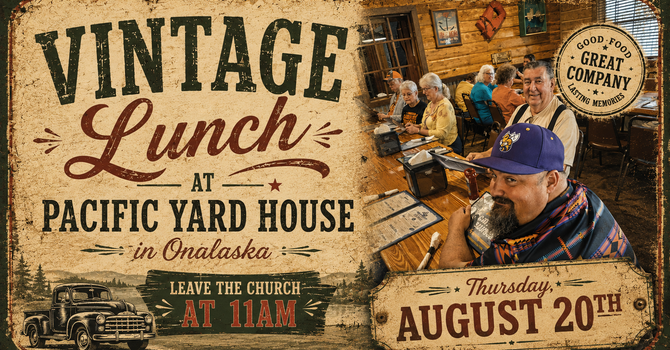 Vintage Lunch at Pacific Yard House