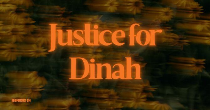 Justice for Dinah